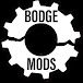 Bodge Mods