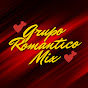 Grupo Romantico Mix