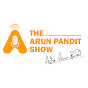 The Arun Pandit Show Podcast