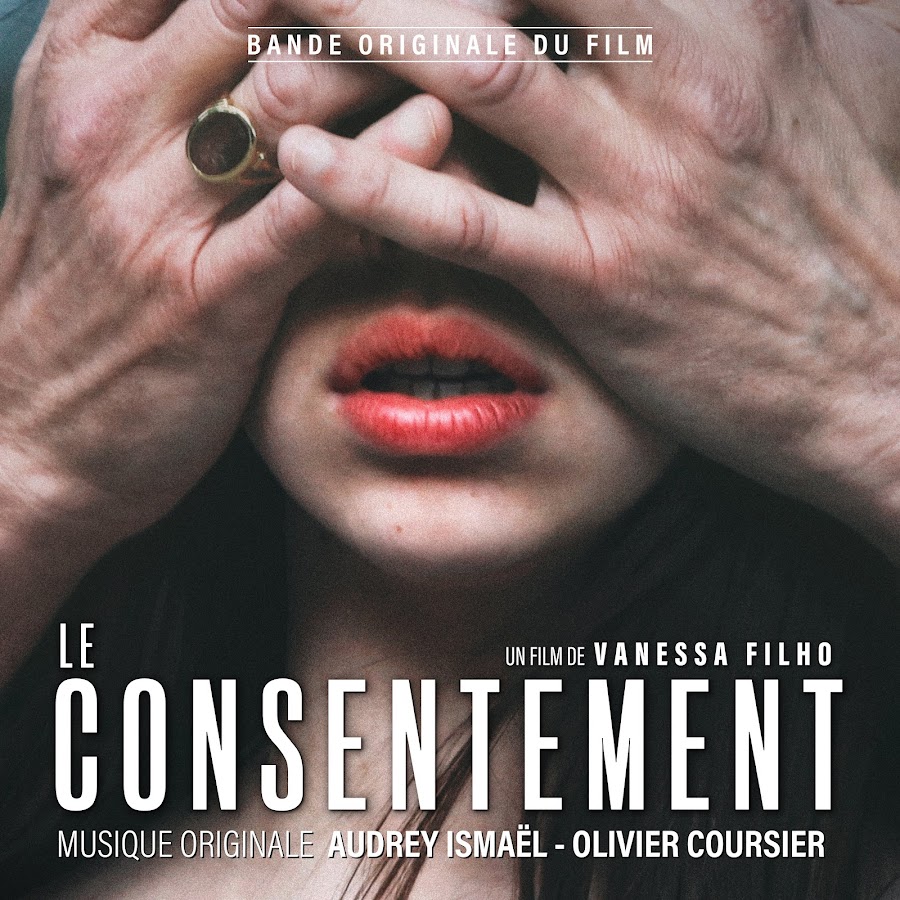 Le consentement (Bande originale du film) - YouTube