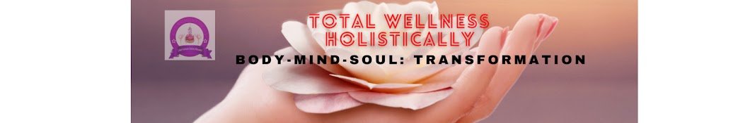 Total Wellness Holistically