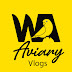 WAaviary Vlogs