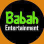 babah entertainment