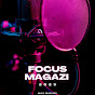 Focus Magazi