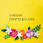 Varsha crafts & vlogs