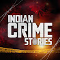 Indian Crime Stories