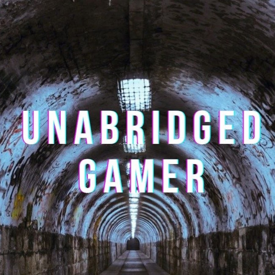 Unabridged Gamer - [On Hiatus]