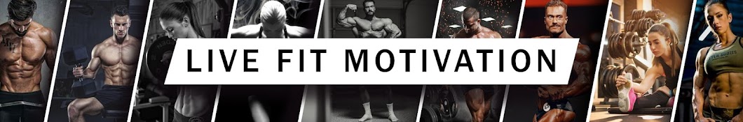 LIVE FIT Motivation Banner