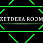 ZetDeKa Room