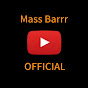 Mass Barrr OFFICIAL