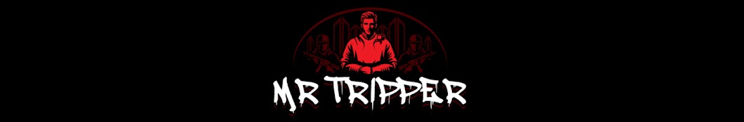 Mr Triper