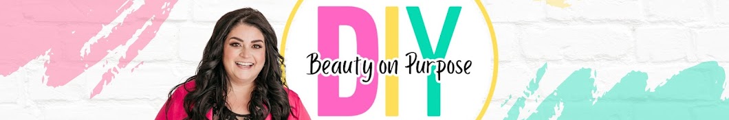 DIY Beauty On Purpose Banner