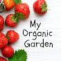 My Organic Garden