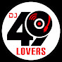 DJ 49 LOVERS