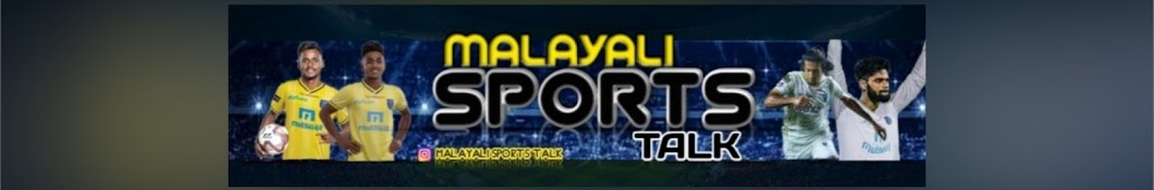 MALAYALI SPORTS TALK Banner