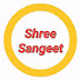 Shree Sangeet