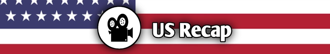US Recap Banner