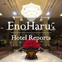 EnoHaru Hotel Reports