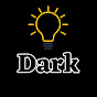 Dark