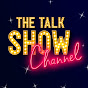The Talk Show Channel