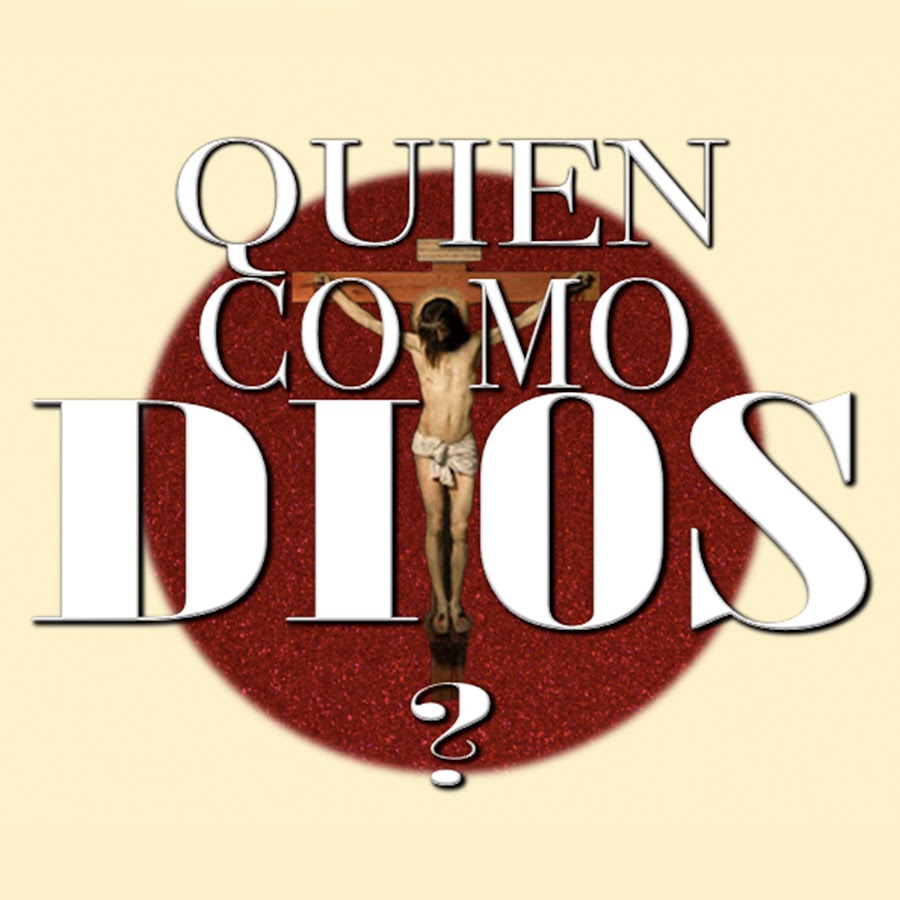  Who like God? CATHOLIC @quiencomodioscatolico