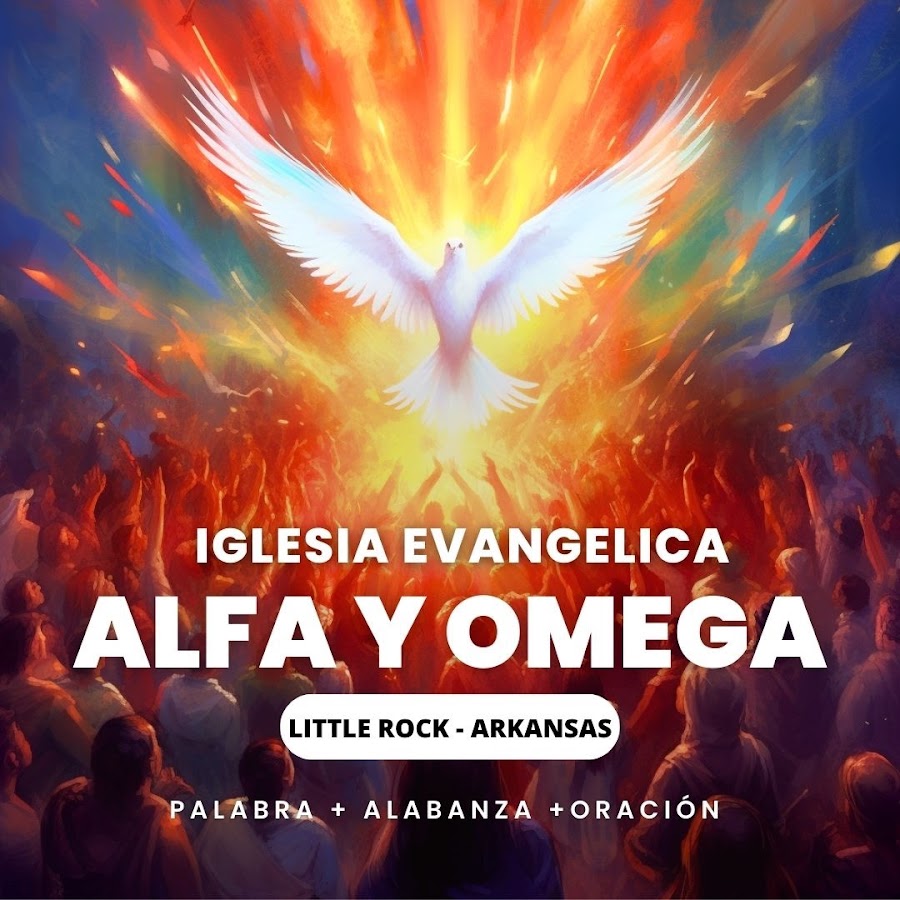 Iglesia Evangelica Alfa y Omega YouTube