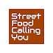 Street Food Calling You