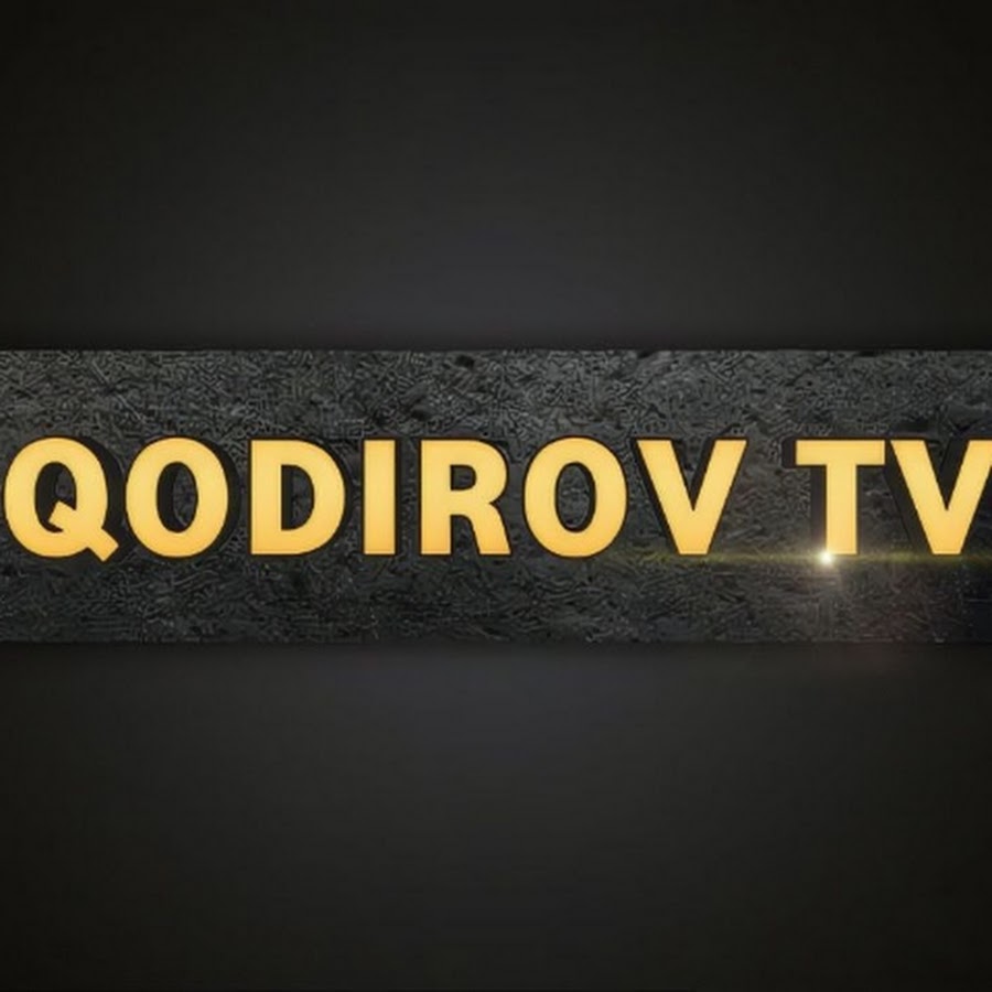 QODIROV TV @qodirovtv2306