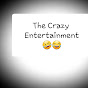 The Crazy Entertainment