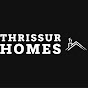 THRISSUR HOMES(തൃശൂർ ഹോംസ്)