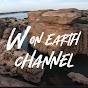 W ON EARTH CHANNEL