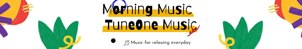 Morning Music - TuneOne Music