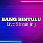 BANG BINTULU