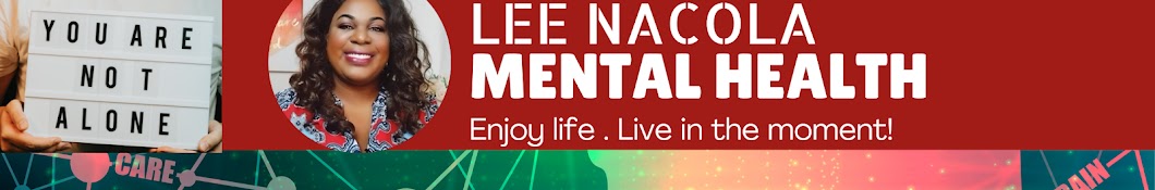 Lee Nacola - Mental Health  Banner