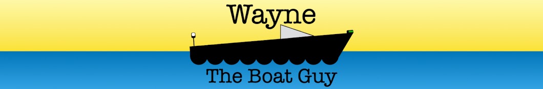 Wayne The Boat Guy Banner