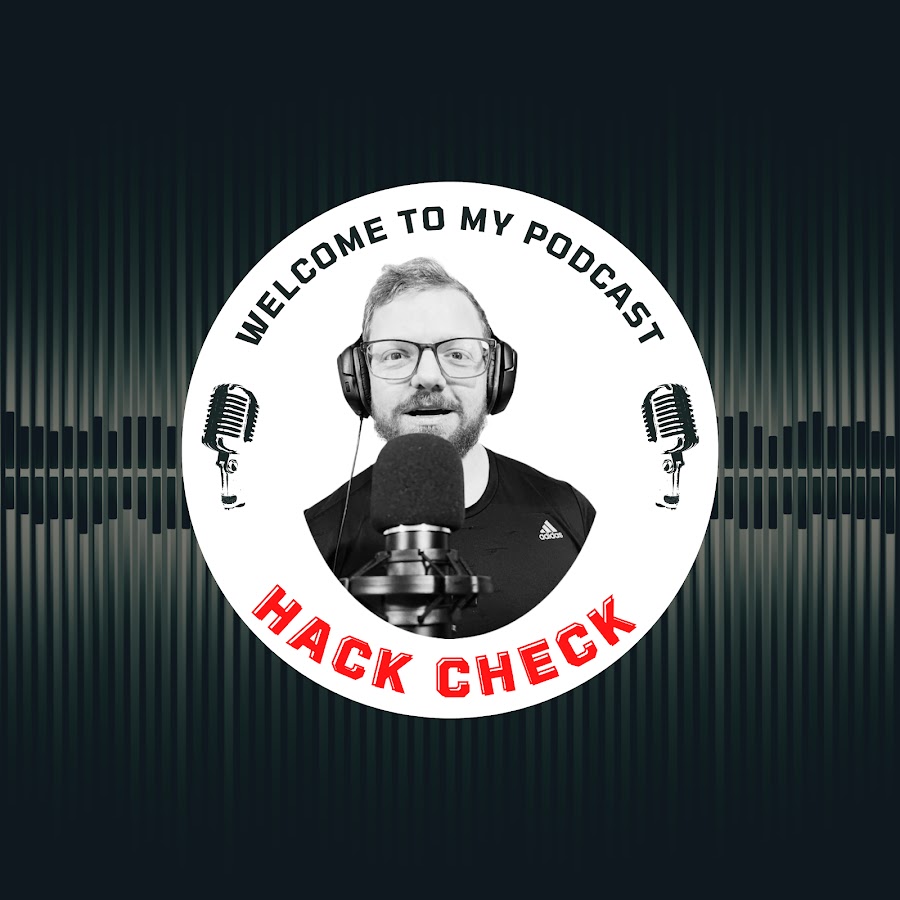 Hack Check Podcast @hackcheckpodcast32