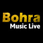 Bohra Music Live