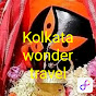 Kolkata wonder traval