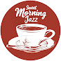 Sweet Morning Jazz