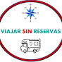 Viajar sin reservas