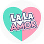 La La Amor