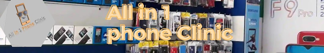 All in 1 Phone Clinic