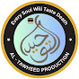 Al Tawheed Production