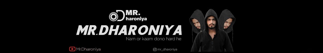 MR. Dharoniya Banner
