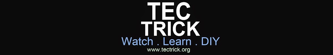 Tec Trick