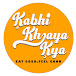 Kabhi Khaya kya