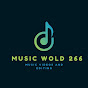 music world 266
