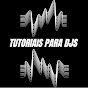 Tutoriais para DJs (BR)