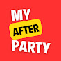 MY AFTER PARTY