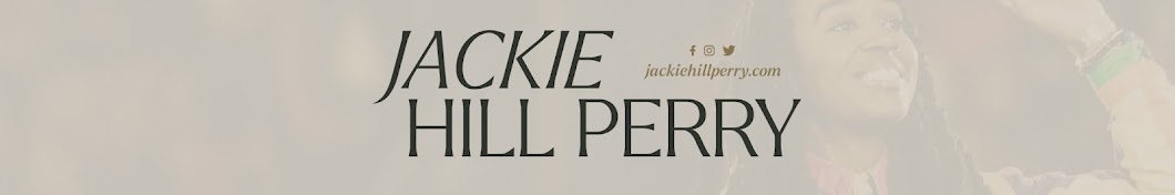 Jackie Hill Perry Channel Banner